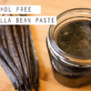 How To Make Vanilla Paste At Home